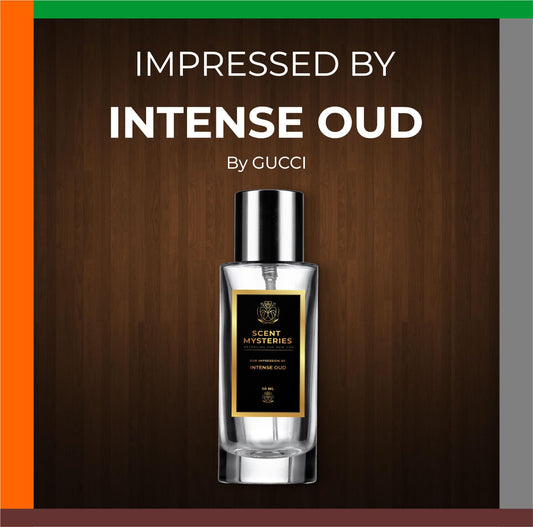 Our Impression of Intense Oud